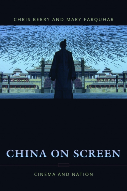 China on Screen : Cinema and Nation, EPUB eBook