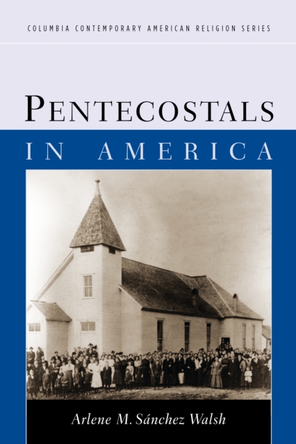 Pentecostals in America, EPUB eBook