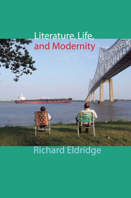 Literature, Life, and Modernity, EPUB eBook