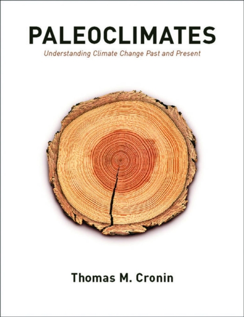 Paleoclimates : Understanding Climate Change Past and Present, EPUB eBook