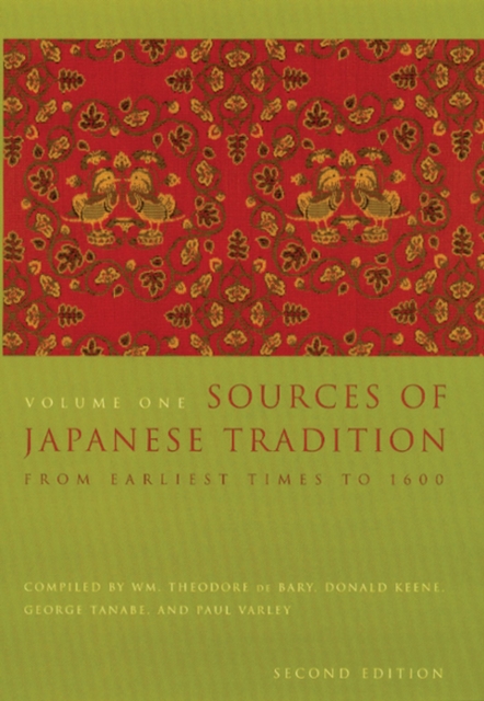 Sources of Japanese Tradition : From Earliest Times to 1600, EPUB eBook
