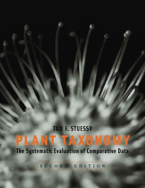 Plant Taxonomy : The Systematic Evaluation of Comparative Data, EPUB eBook