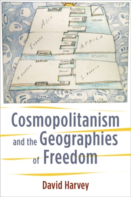 Cosmopolitanism and the Geographies of Freedom, EPUB eBook