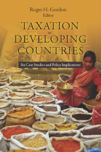 Taxation in Developing Countries : Six Case Studies and Policy Implications, EPUB eBook