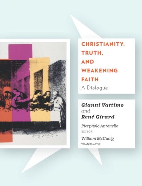 Christianity, Truth, and Weakening Faith : A Dialogue, EPUB eBook