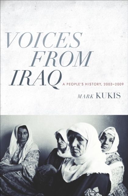 Voices from Iraq : A People's History, 2003-2009, EPUB eBook