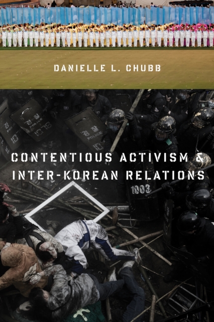 Contentious Activism and Inter-Korean Relations, EPUB eBook