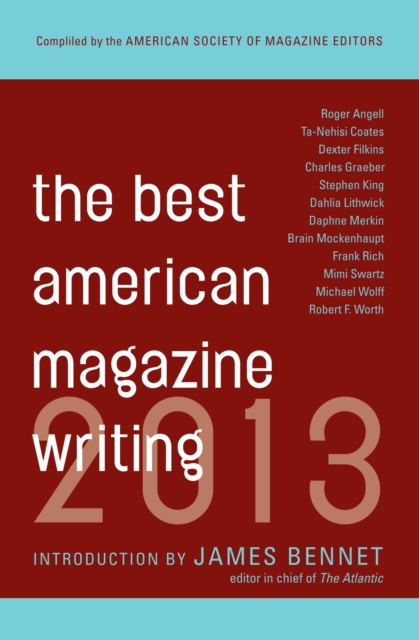 The Best American Magazine Writing 2013, EPUB eBook