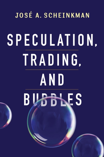 Speculation, Trading, and Bubbles, EPUB eBook