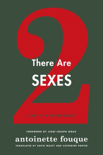 There Are Two Sexes : Essays in Feminology, EPUB eBook
