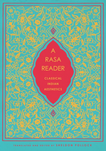 A Rasa Reader : Classical Indian Aesthetics, EPUB eBook