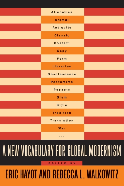 A New Vocabulary for Global Modernism, EPUB eBook
