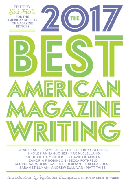 The Best American Magazine Writing 2017, EPUB eBook