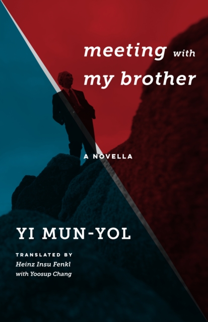 Meeting with My Brother : A Novella, EPUB eBook