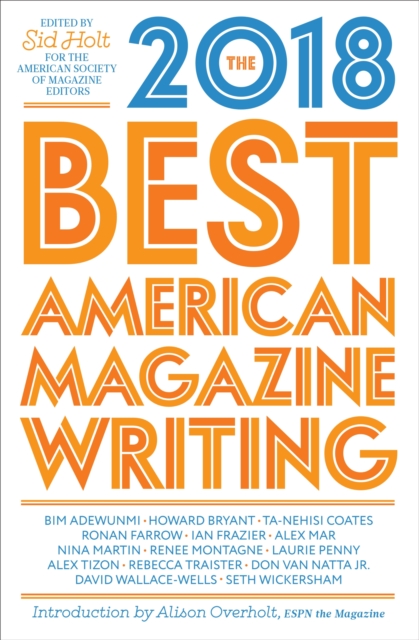 The Best American Magazine Writing 2018, EPUB eBook