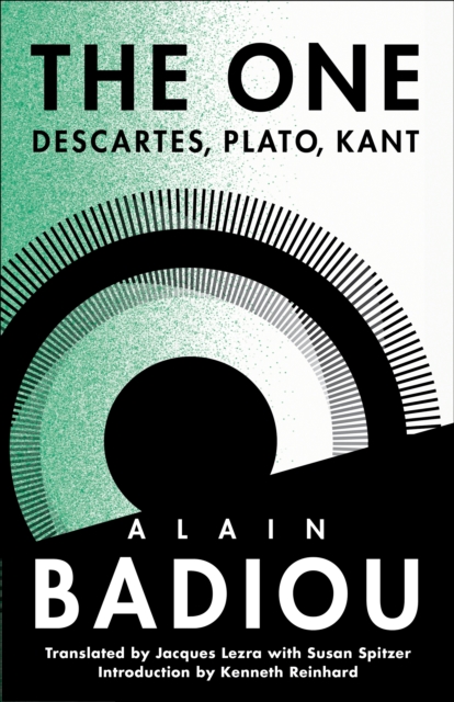 The One : Descartes, Plato, Kant, EPUB eBook