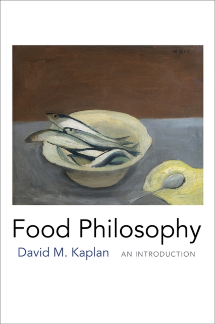 Food Philosophy : An Introduction, EPUB eBook