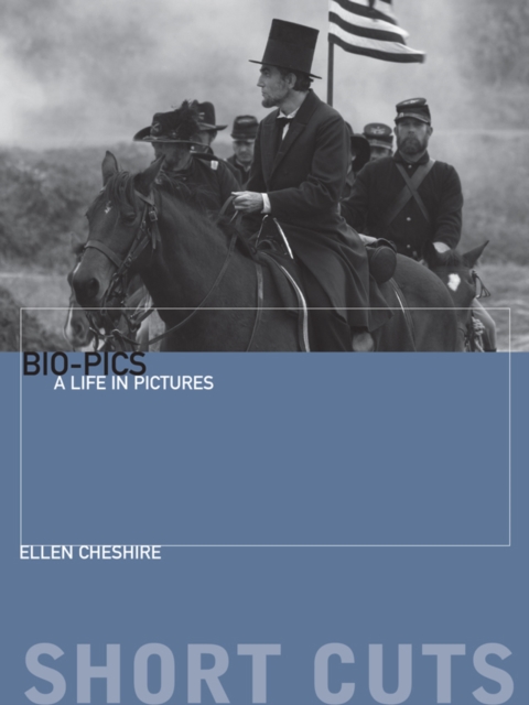 Bio-pics : A Life in Pictures, EPUB eBook
