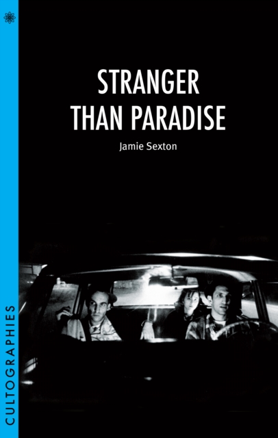 Stranger Than Paradise, EPUB eBook