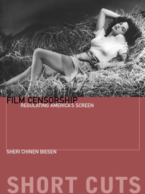 Film Censorship : Regulating America's Screen, EPUB eBook