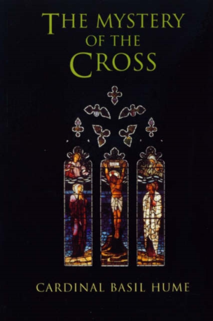 The Mystery of the Cross, Paperback / softback Book