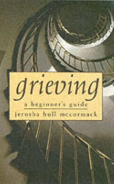 Grieving : A Beginner's Guide, Hardback Book