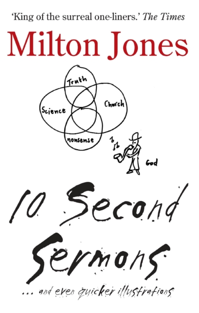 10 Second Sermons : ... and even quicker illustrations, PDF eBook