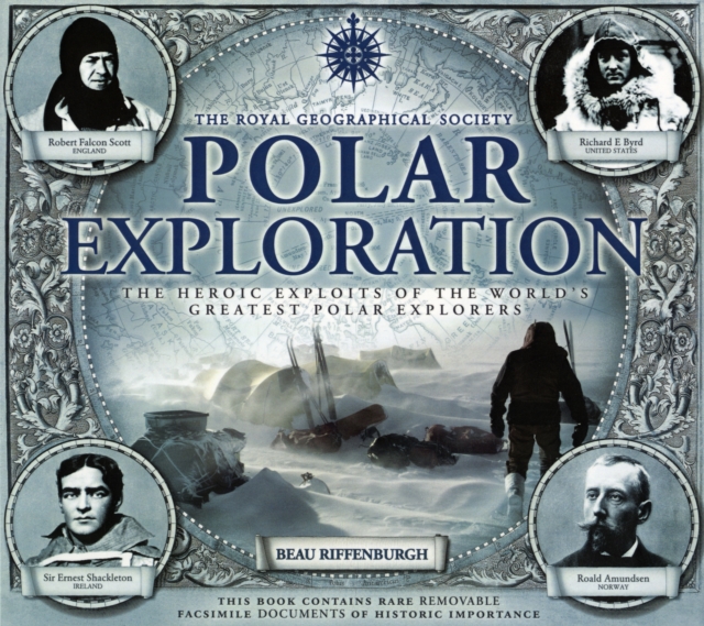 Polar Exploration : The Royal Geographical Society, Hardback Book