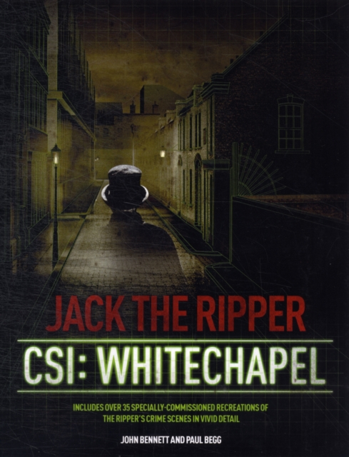 Jack the Ripper : CSI: Whitechapel, Hardback Book