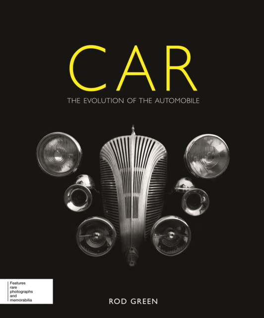 Car : The Evolution of the Automobile, Hardback Book