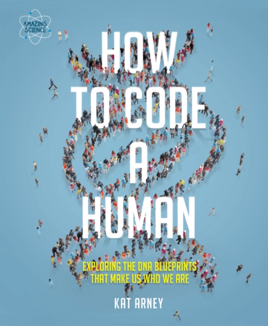 How to Code a Human, Hardback Book