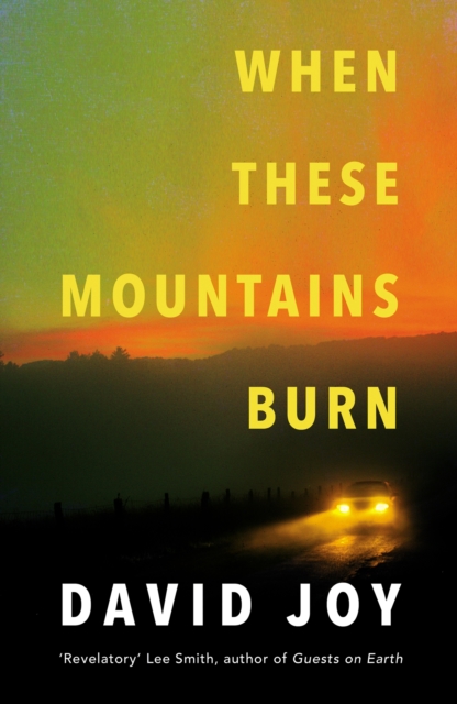 When These Mountains Burn, Paperback / softback Book