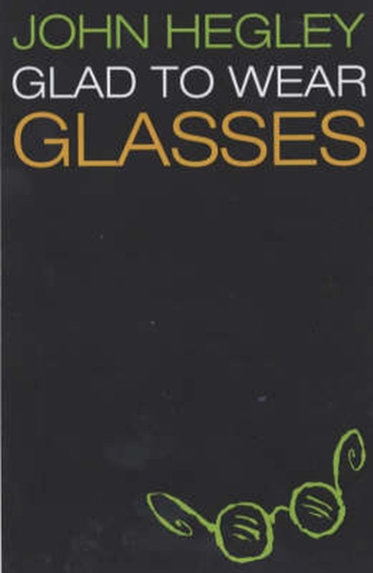 Glad to Wear Glasses, Paperback / softback Book