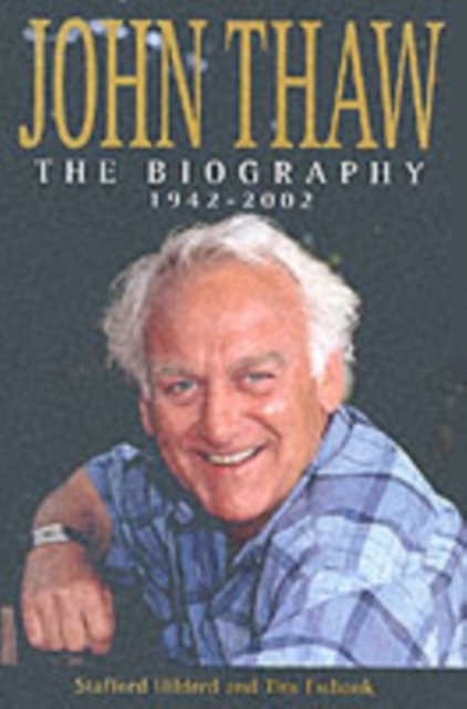 John Thaw : The Biography, Paperback / softback Book
