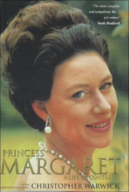 Princess Margaret : A Life of Contrasts, Paperback / softback Book
