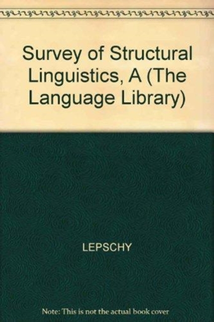 A Survey Of Structural Linguistics, Hardback Book