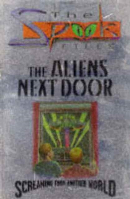 Aliens Next Door, Paperback / softback Book