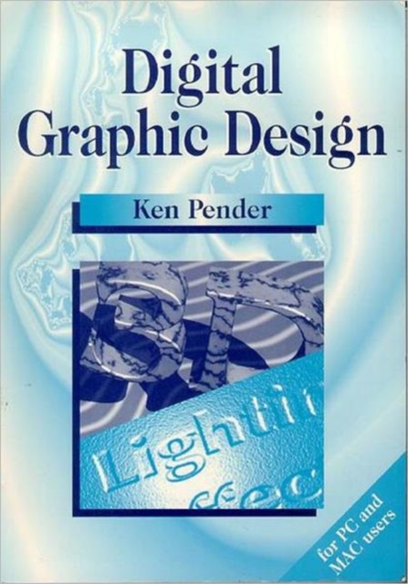 Digital Graphic Design, Paperback / softback Book