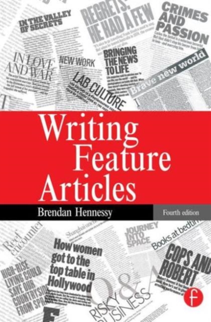 Writing Feature Articles, Paperback / softback Book