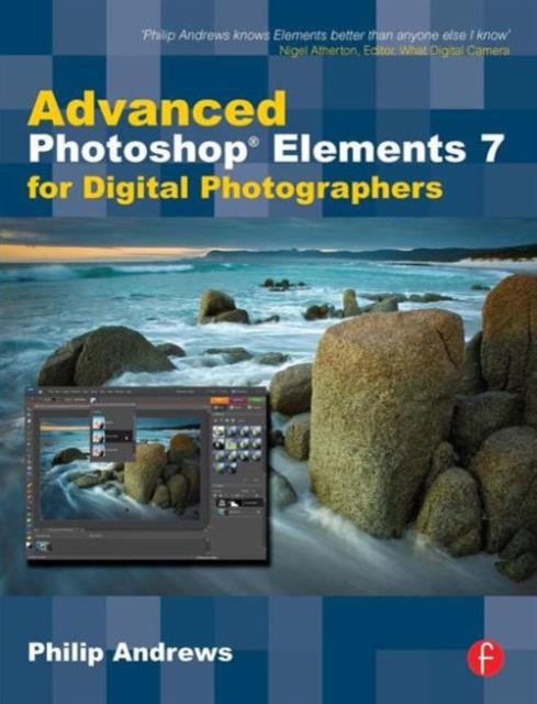 Advanced Photoshop Elements 7 for Digital Photographers, Paperback / softback Book