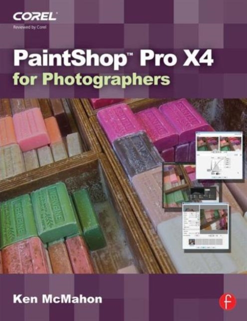 PaintShop Pro X4 for Photographers, Paperback / softback Book