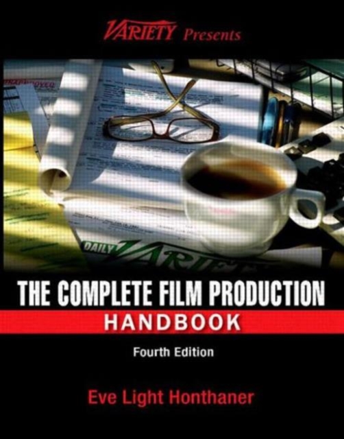 The Complete Film Production Handbook, Paperback / softback Book