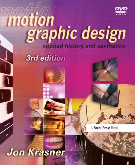 Motion Graphic Design : Applied History and Aesthetics, Paperback / softback Book