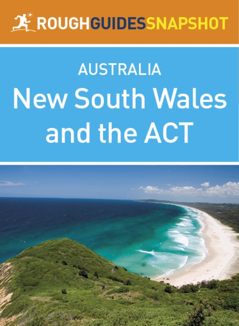 New South Wales and the ACT (Rough Guides Snapshot Australia), EPUB eBook