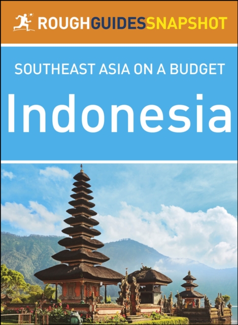 Indonesia (Rough Guides Snapshot Southeast Asia), EPUB eBook