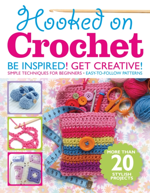Hooked on Crochet Bookazine, Paperback Book