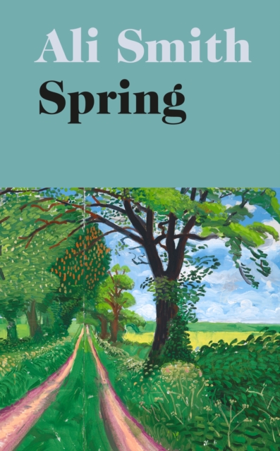 Spring : 'A dazzling hymn to hope’ Observer, Hardback Book