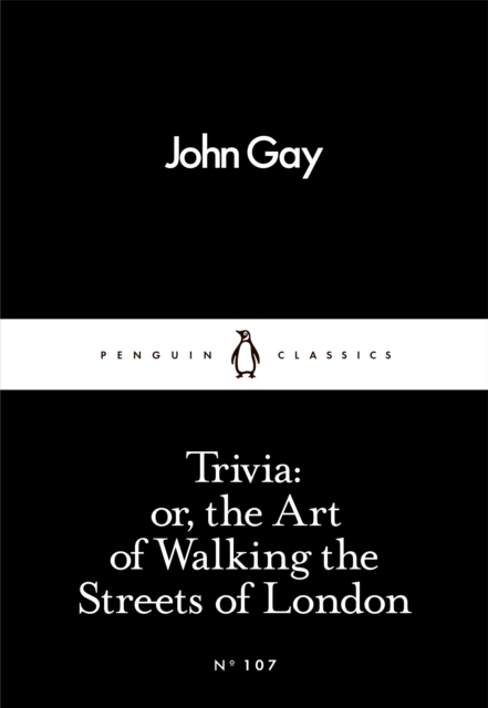 Trivia: or, the Art of Walking the Streets of London, EPUB eBook