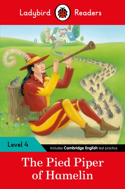 Ladybird Readers Level 4 - The Pied Piper (ELT Graded Reader), Paperback / softback Book