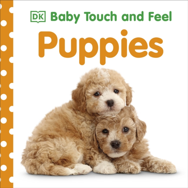 Baby Touch and Feel: Puppies, Board book Book